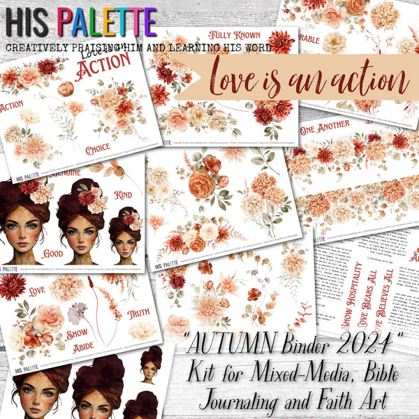 Autumn Binder 2024: Love Is An Action printable kit for mixed-media, Bible journaling and faith art