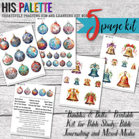 Baubles and Bells printable kit for mixed-media, Bible journaling and faith art