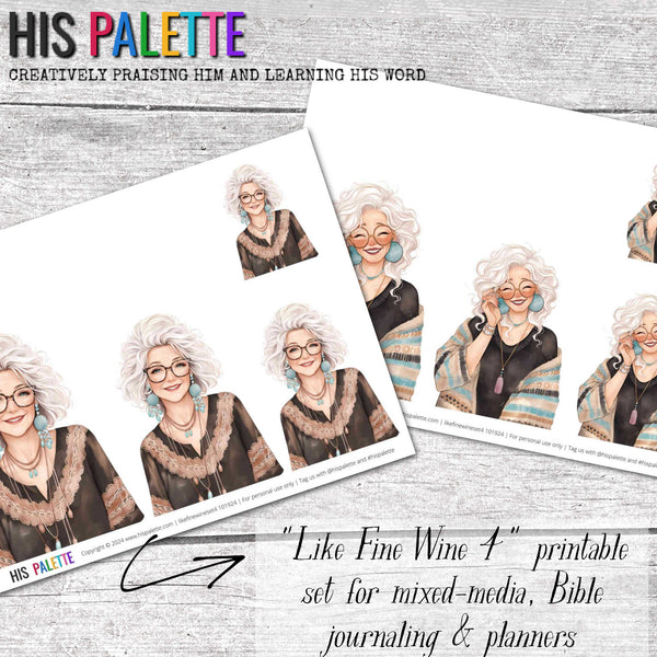 Like Fine Wine 4 printable set for mixed-media, Bible journaling and faith art