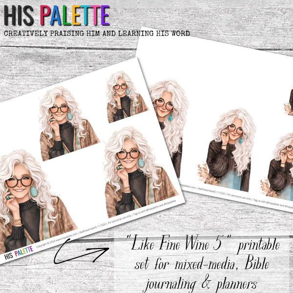 Like Fine Wine 5 printable set for mixed-media, Bible journaling and faith art