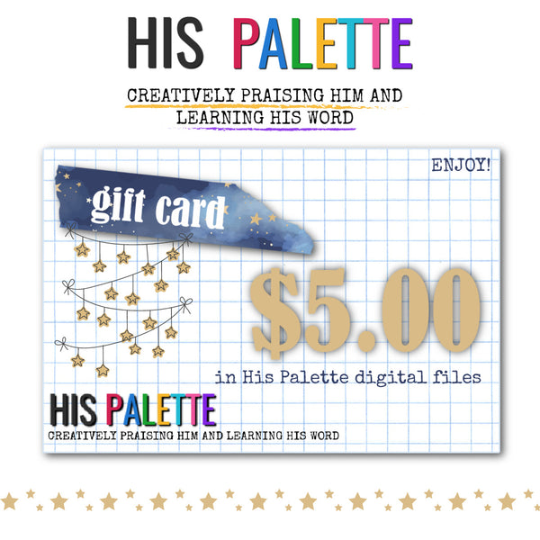 His Palette Gift Card $5.00