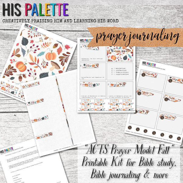 ACTS Prayer Model Kit [Fall] - printable for Bible study, prayer, and journaling