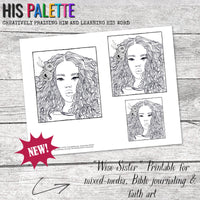 His Palette - "Wise Sister" printable for mixed-media, Bible journaling and faith art
