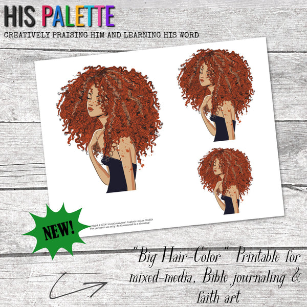 Big Hair - Color Printable for Mixed-Media, Bible Journaling and Faith Art