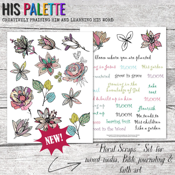 Floral Scraps printable set for mixed-media, Bible journaling and faith art
