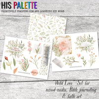 His Palette - "Wild Love" printable set for mixed-media, Bible journaling and faith art