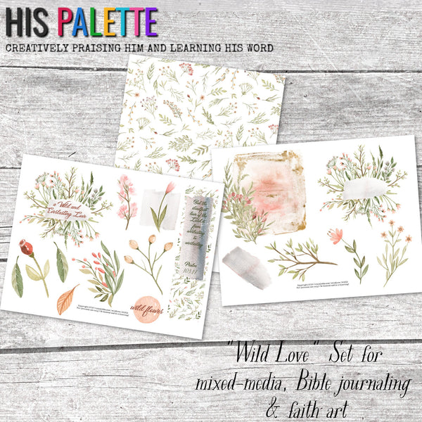 His Palette - "Wild Love" printable set for mixed-media, Bible journaling and faith art