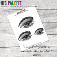 His Palette - "Vintage Eye" Printable for Mixed-Media, Bible Journaling and Faith Art