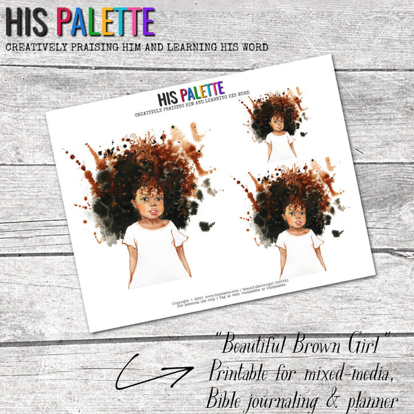Beautiful Brown Girl printable for mixed-media, Bible journaling and planner