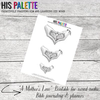 A Mother's Love printable for mixed-media, Bible journaling and planner