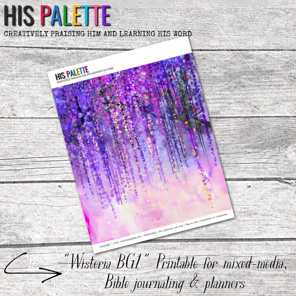 Wisteria BG1 printable background for mixed-media, Bible journaling and planners