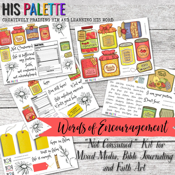 Not Consumed [Words of Encouragement series August 2022] printable kit for mixed-media, Bible journaling and more