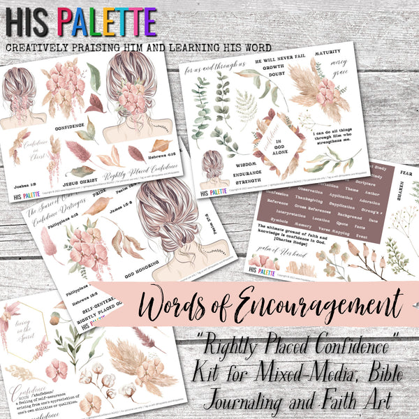 Rightly Placed Confidence [Words of Encouragement series July 2022] printable kit for mixed-media, Bible journaling and more