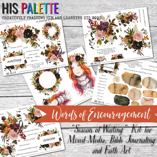 Season of Waiting [Words of Encouragement series October 2022] printable for mixed-media, Bible journaling and faith art